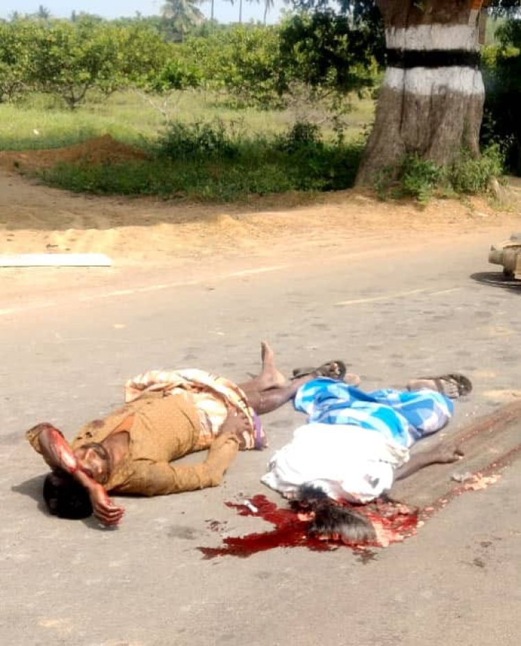 புதுக்கோட்டை: கனரக வாகனம் போக்குவரத்து இடையூரால் உடல் நசுங்கி சம்பவ இடத்தில் இருவர் பலி.